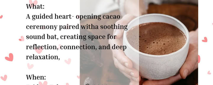 Ceremonia de cacao para abrir el corazón y baño de sonido