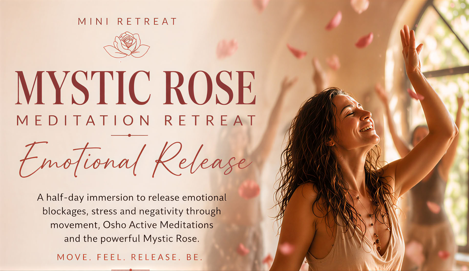 Mini Mistik Rose Retiro de Meditación