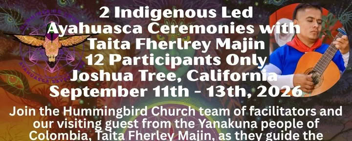 INDÍGENA DIRIGIDO - Taita Fherely Majin - Solo 12 participantes - Joshua Tree, California - 11 - 13 de septiembre de 2026