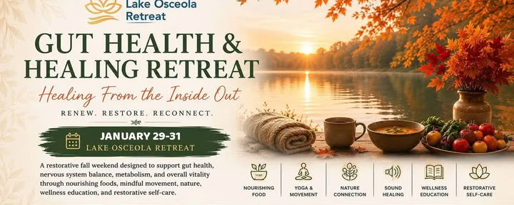 Retiro de salud intestinal y sanación — Lake Osceola Retreat